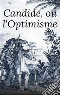 Candide, ou l'Optimisme. E-book. Formato Mobipocket ebook di Voltaire