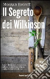 Il Segreto dei Wilkinson. E-book. Formato EPUB ebook di Bonaventura Di Bello