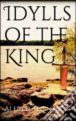 Idylls of the king. E-book. Formato EPUB ebook