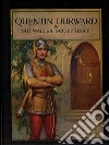 Quintín Durward - Espanol El escoces en la corte de Luis XI. E-book. Formato EPUB ebook