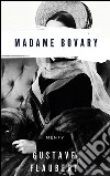 Madame Bovary. Ediz. francese. E-book. Formato EPUB ebook