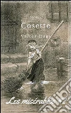 Cosette Les misérables #2. E-book. Formato EPUB ebook di Victor Hugo