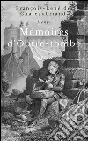 Mémoires d'outre-tombe. E-book. Formato Mobipocket ebook di François-René de Chateaubriand