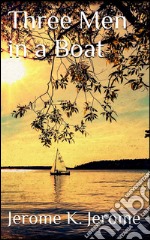 Three men in a boat. E-book. Formato Mobipocket ebook