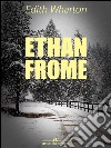 Ethan Frome. E-book. Formato Mobipocket ebook