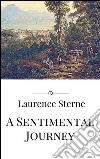 A sentimental journey. E-book. Formato EPUB ebook