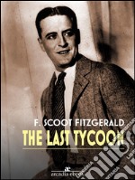 The Last Tycoon. E-book. Formato EPUB ebook