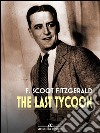 The Last Tycoon. E-book. Formato EPUB ebook
