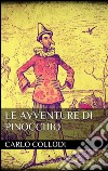 Le avventure di Pinocchio. E-book. Formato Mobipocket ebook