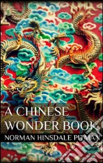 A chinese wonder book. E-book. Formato EPUB ebook