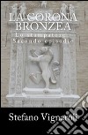 La corona bronzea - anteprima gratuita. E-book. Formato EPUB ebook