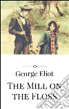 The mill on the floss. E-book. Formato Mobipocket ebook