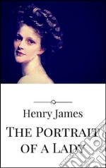 The portrait of a lady. E-book. Formato EPUB ebook