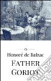 Father Goriot. E-book. Formato EPUB ebook