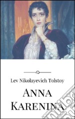 Anna Karenina. Ediz. inglese. E-book. Formato EPUB ebook