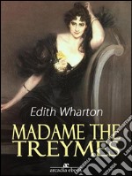 Madame de Treymes. E-book. Formato EPUB ebook