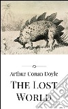 The lost world. E-book. Formato EPUB ebook