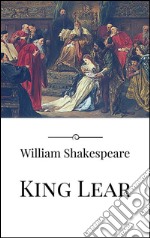 King Lear. E-book. Formato EPUB ebook