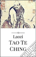 Tao Te Ching. E-book. Formato Mobipocket ebook