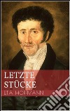 Letzte Stücke. E-book. Formato EPUB ebook