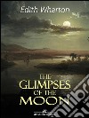 Glimpses of the Moon. E-book. Formato Mobipocket ebook