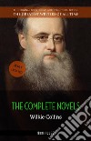 Wilkie Collins: The Complete Novels. E-book. Formato EPUB ebook