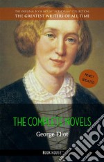 George Eliot: The Complete Novels. E-book. Formato EPUB ebook