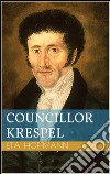 Councillor Krespel. E-book. Formato EPUB ebook