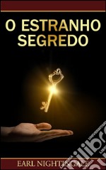 O estranho segredo. E-book. Formato EPUB