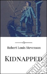 Kidnapped. E-book. Formato EPUB ebook