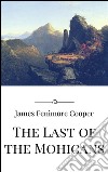 The last of the mohicans. E-book. Formato Mobipocket ebook