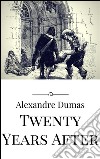 Twenty years after. E-book. Formato EPUB ebook