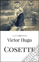 Cosette. Ediz. spagnola. E-book. Formato Mobipocket ebook