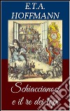 Schiaccianoci e il re dei topi (Libro illustrato). E-book. Formato EPUB ebook