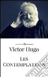 Les contemplations. E-book. Formato Mobipocket ebook di Victor Hugo