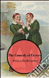 The comedy of errors. E-book. Formato Mobipocket ebook di William Shakespeare