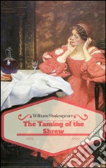 The taming of the shrew. E-book. Formato EPUB ebook