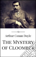 The mystery of Cloomber. E-book. Formato EPUB ebook