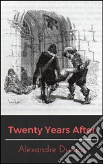 Twenty years after. E-book. Formato EPUB ebook