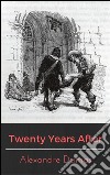 Twenty years after. E-book. Formato EPUB ebook