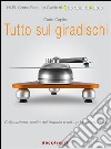 Tutto sul giradischi. Collocazione, scelta del braccio e set-up braccio/testina. E-book. Formato Mobipocket ebook