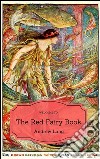 The red fairy book. E-book. Formato EPUB ebook