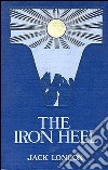 The iron heel. E-book. Formato Mobipocket ebook