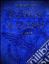 Roma A.D.1141 - Parte II. E-book. Formato EPUB ebook