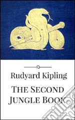 The second jungle book. E-book. Formato EPUB ebook