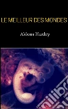 Le meilleur des mondes. E-book. Formato EPUB ebook di Aldous Huxley