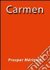 Carmen. E-book. Formato EPUB ebook