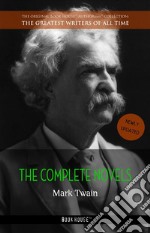 Mark Twain: The Complete Novels. E-book. Formato EPUB ebook