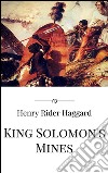 King Solomon's mines. E-book. Formato EPUB ebook