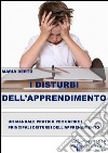 I disturbi dell'apprendimento. E-book. Formato EPUB ebook